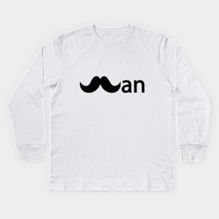 Man being a man typography design Kids Long Sleeve T-Shirt